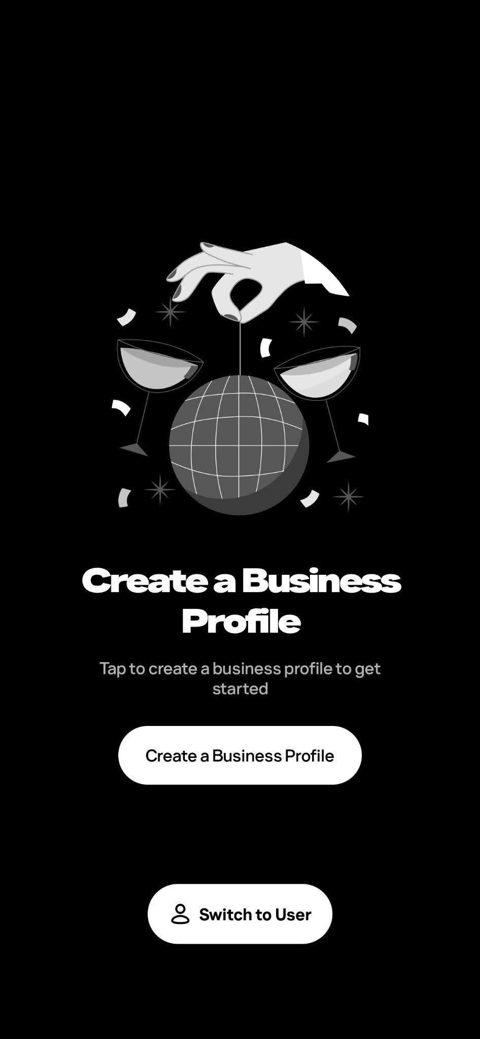 Switch to Business and complete your business profile
